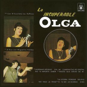 Download track Si Tu Me Lo Dijeras Olga GulliotCuarteto Los Ruffinos