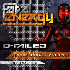 Download track Revolutionary Violence (Original Mix) D - Railed