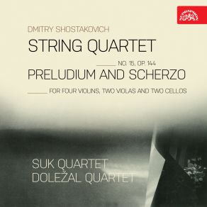 Download track String Quartet No. 15, Op. 144 III. Intermezzo Suk Quartet, Doležal Quartet