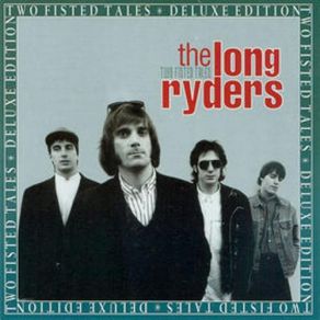 Download track Gunslinger Man The Long Ryders