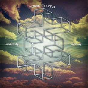 Download track Mother Sky Psychic TV