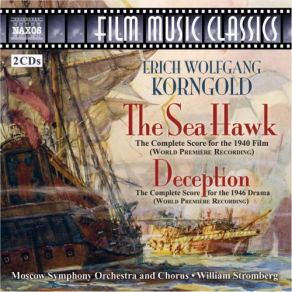 Download track The Sea Hawks - The Monkey - Captain Thorpe's Entrance - Exit - Elizabeth And Thorpe William Stromberg