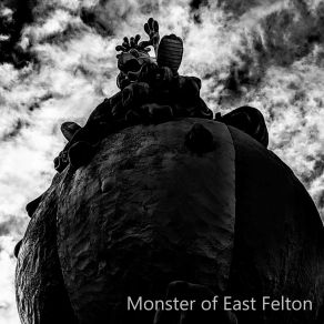 Download track Delicate Things Monster Of East Felton