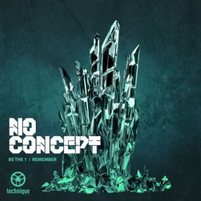 Download track Be The 1 No Concept