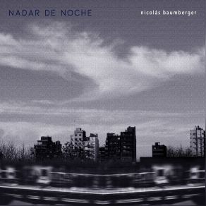 Download track Tierna Es La Noche Gabriel Gall, Martín Wyczykier, Nicolás Baumberger