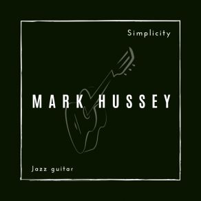 Download track Nature Boy Mark Hussey