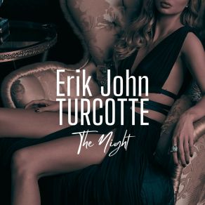 Download track My Miss Erik John Turcotte