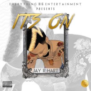 Download track It's On JayR Hart