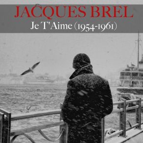 Download track Demain L'on Se Marie (La Chanson Des Fiancés) Jacques Brel