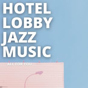 Download track People Will Talk HOTEL LOBBY