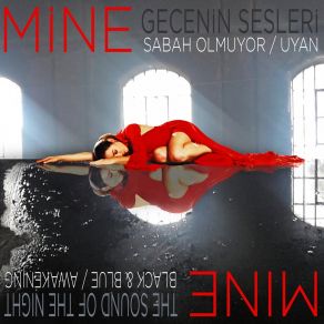 Download track Sabah Olmuyor Mine Çağlıyan