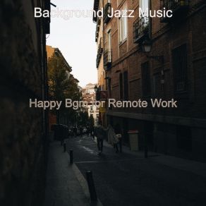 Download track Groovy Backdrop For Telecommuting Background Jazz Music