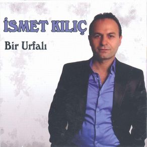 Download track Nideyim İsmet Kılıç