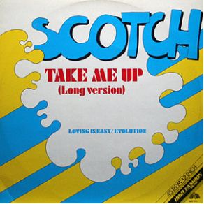 Download track Take Me Up (Extended Remix 90) Bonus Scotch