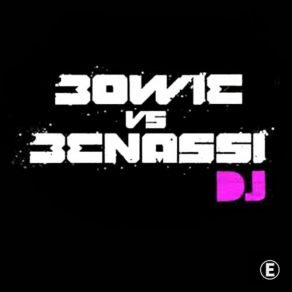 Download track D. J. (Planet Funk Remix) Benny Benassi, David Bowie