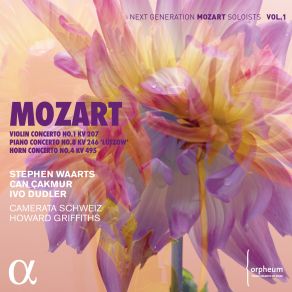 Download track Violin Concerto No. 1 In B-Flat Major, K. 207: I. Allegro Moderato Wolfgang Amadeus Mozart, Howard Griffiths, Camerata Schweiz, Stephen Waarts, Can Çakmur, Ivo Dudler