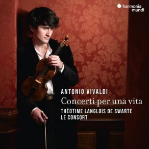 Download track 04. Vivaldi- Violin Concerto In D Minor, RV 813- II. Adagio Antonio Vivaldi