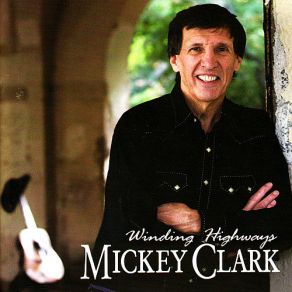 Download track Where The Green River Flows Mickey Clark