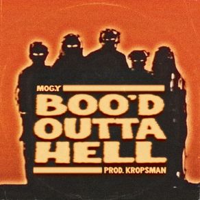 Download track Boo'd Outta Hell Mog. YBigfoot