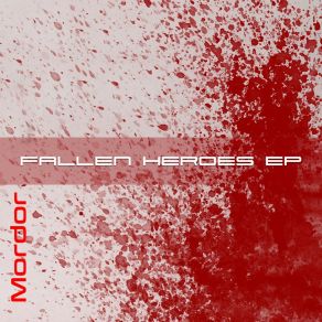 Download track Fallen Heroes Mordor
