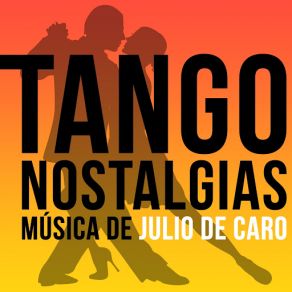 Download track De Antano Julio De Caro