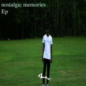 Download track Nostalgic Memories Luv. Yup