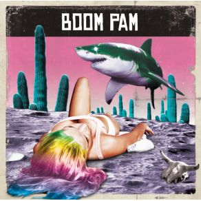 Download track Malibu Boom Pam