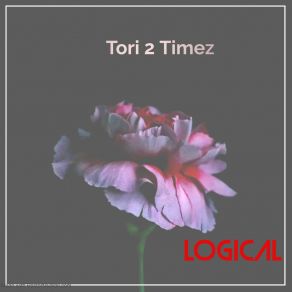 Download track Next Level Ish Tori 2 Timez