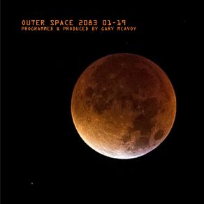 Download track Outer Space Control Gary McAvoy