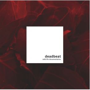 Download track When First You Gave Me Shivers...  Deadbeat