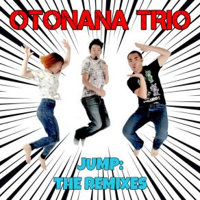 Download track Life Is Awesome (Remix) Otonana Trio