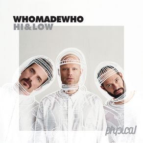 Download track Hi And Low (Konstantin Sibold Alternative Remix) Whomadewho