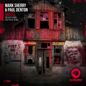 Download track Hostel (2nd Phase Remix) Mark Sherry, Paul Denton