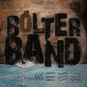 Download track Not To Blame Bölter Band