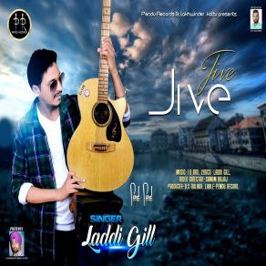 Download track Jive Jive Laddi Gill