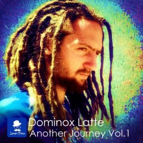 Download track Wierdness Dominox Latte