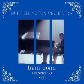 Download track Take The ' A' Train Outro (End Of 1st Set) (Live) Duke Ellington