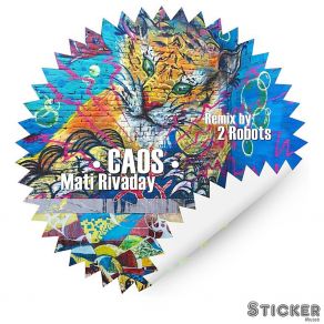 Download track CAOS (2 Robots Remix) MATI Rivaday