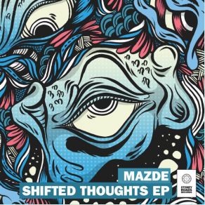 Download track Shifted Thoughts La Mar, Mazde