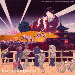 Download track Magnet Train For Saturn Kyoto Joke Quartet