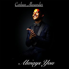 Download track There Will Never Be Another You Corban Alexander