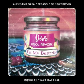 Download track Déor (Aleksand Saya Remix) Eat My ButterflyAleksand SAYA