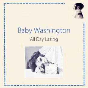 Download track Hush Heart Baby Washington