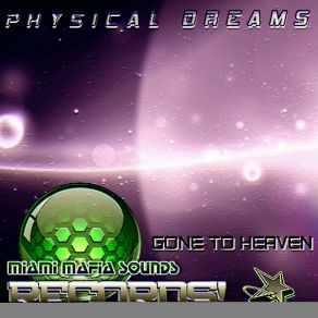 Download track Gone To Heaven (Original Mix) Physical Dreams