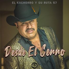 Download track Otra Vez Borracho Su Ruta 57