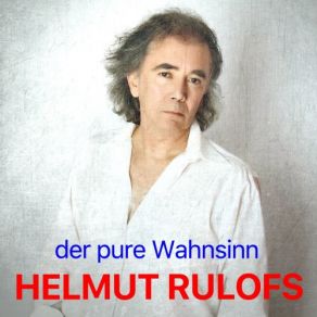 Download track Du Sagst No No No Helmut Rulofs