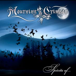 Download track Spirits Of The Dead Mourning Crimson