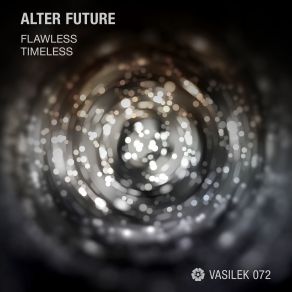 Download track Flawless (Original Mix) Alter Future