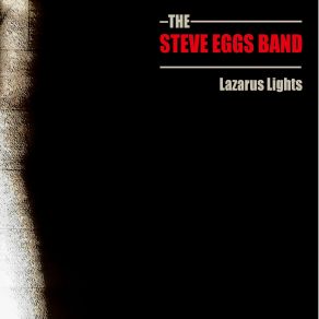 Download track A Whole Lotta Nothing The Steve Eggs Band