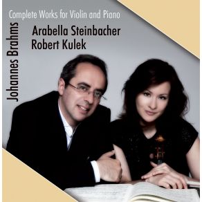 Download track Sonata For Piano And Violin No. 1 In G, Op. 78 - Vivace Ma Non Troppo Arabella Steinbacher